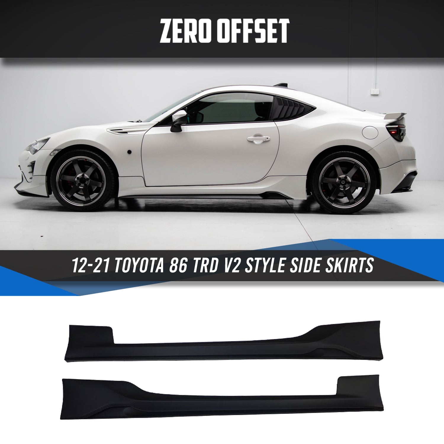 TRD V2 Style Side Skirts for 12-21 Toyota 86 (ZN6)/Subaru BRZ (ZC6)