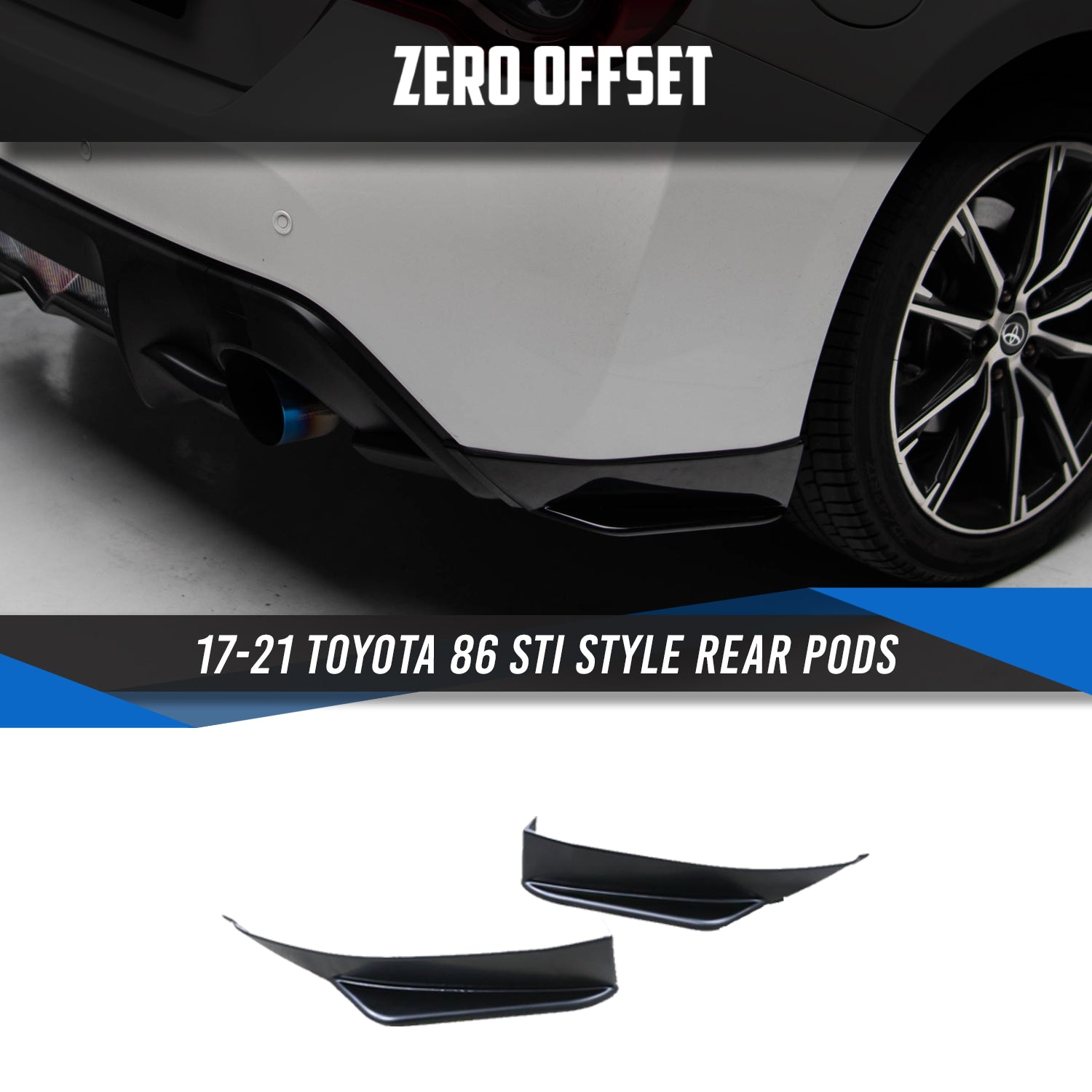 STI Style Rear Pods for Toyota 86 (ZN6) 2017-2021