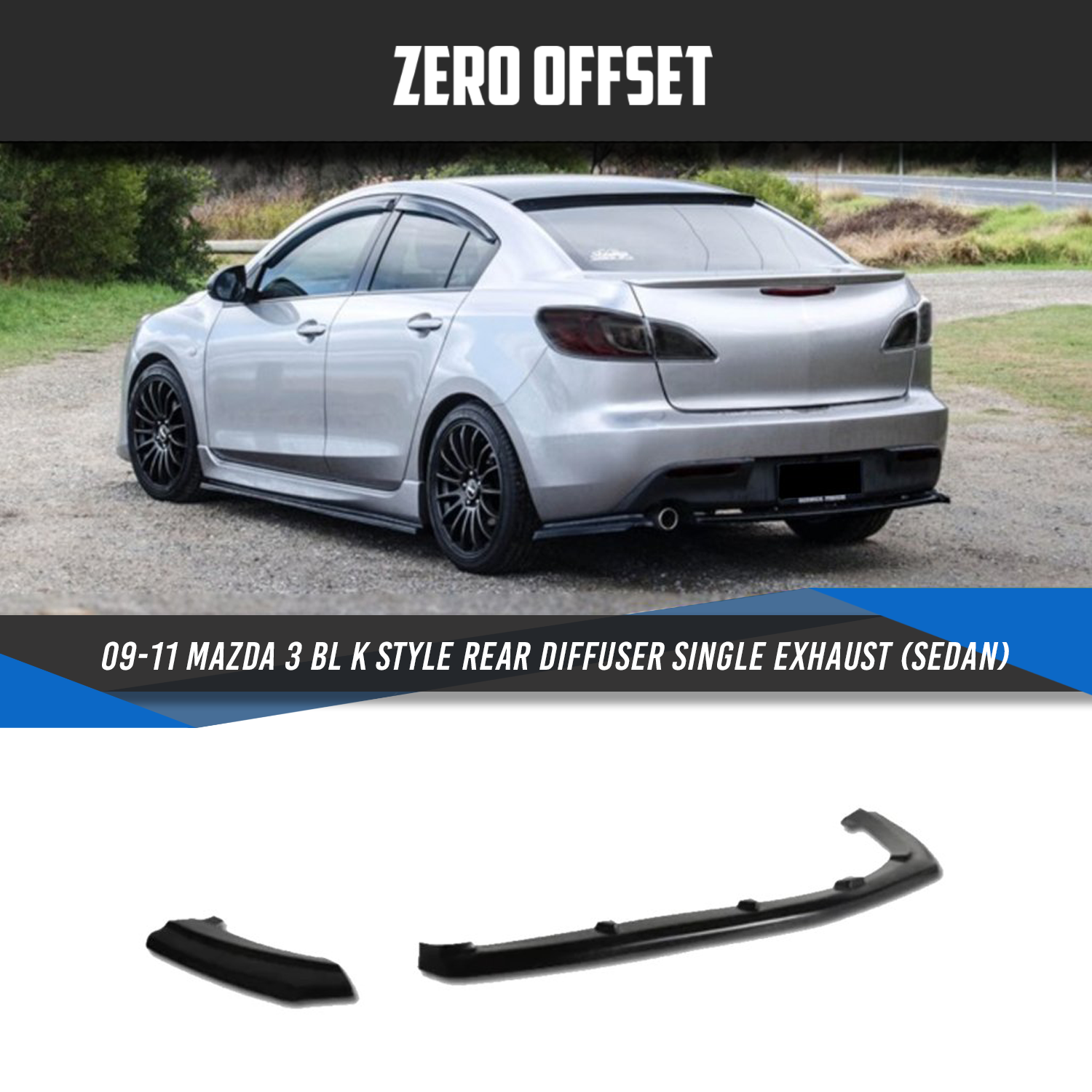 K Style Rear Diffuser Single Exhaust for 09-11 Mazda 3 BL (Sedan)