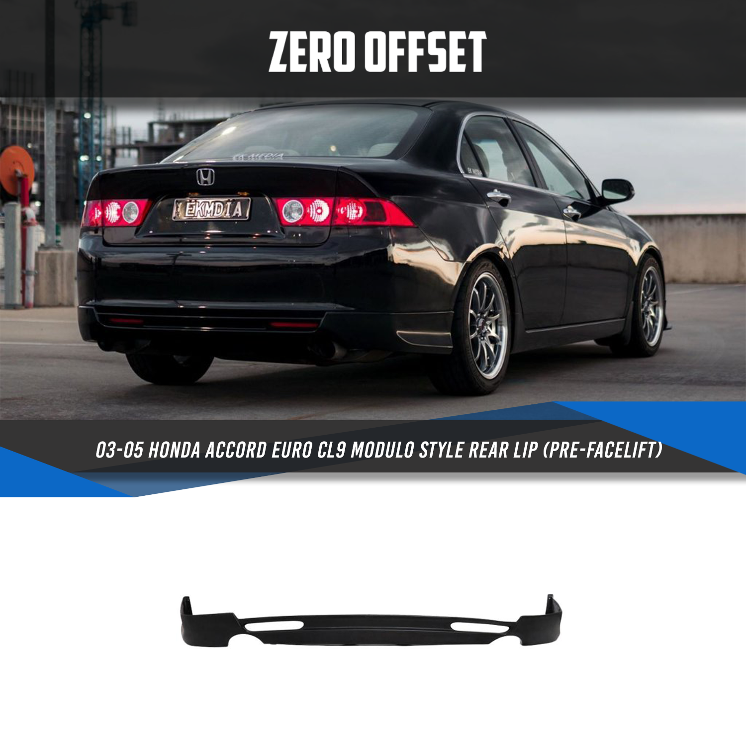 Modulo Style Rear Lip for Honda Accord Euro CL9 (Pre-facelift) 2003-2005