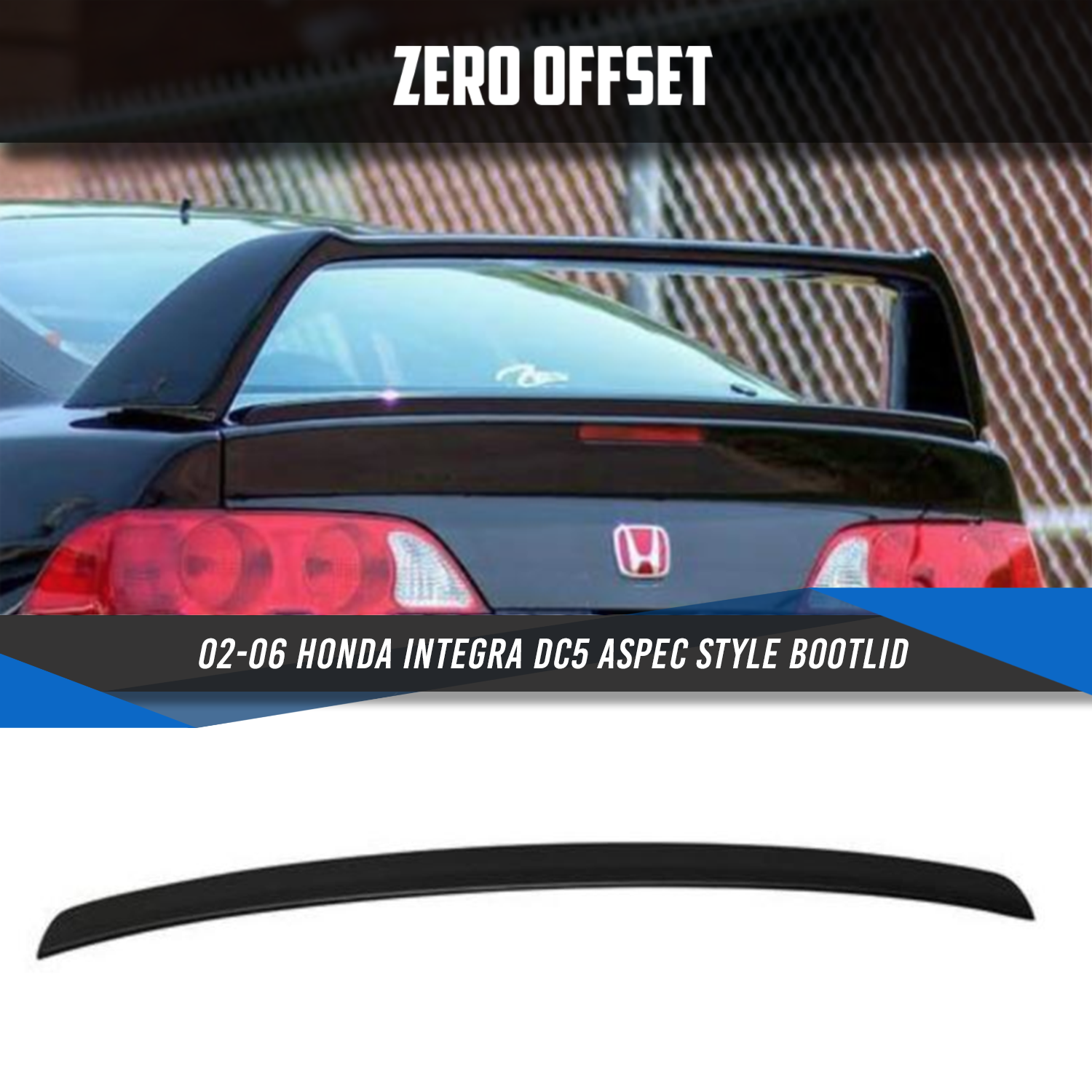 Aspec Style Bootlid for Honda Integra DC5 02-06 / Accord Euro CL9 03-07