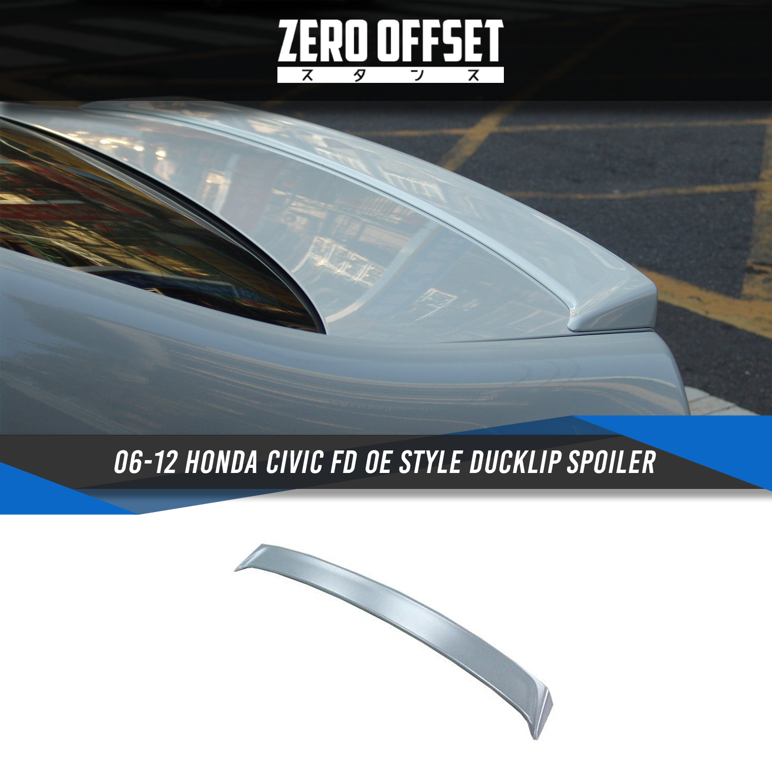 OE Style Ducklip Spoiler for Honda Civic FD 2006-2011